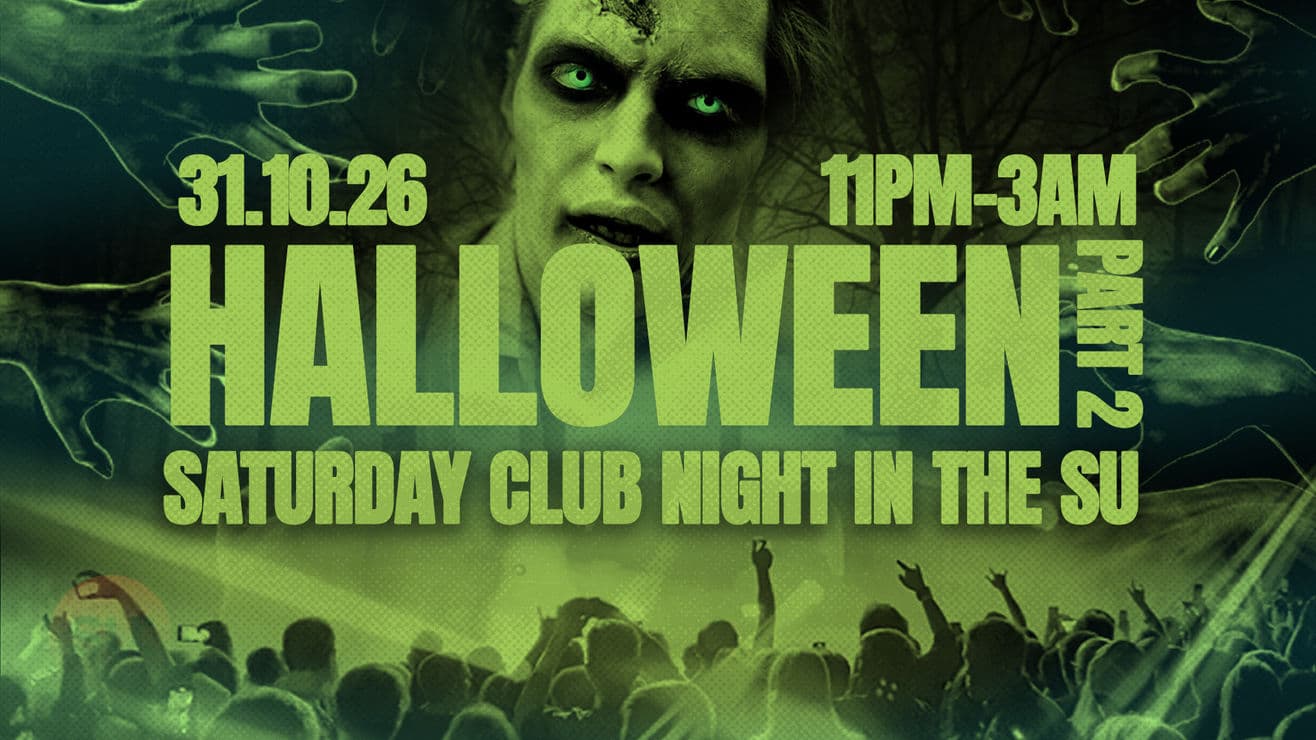 Halloween Part 2 - Saturday Club Night in The SU